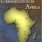 GLOBALIZATION & URBANIZATION IN AFRICA