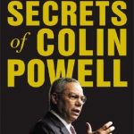 Leadership Secrets of Colin Powell