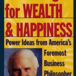 7 Strategies For Wealth and Happiness