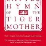 Battle Hymn For the Tiger Mom