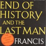 END OF HISTORY & THE LAST MAN,THE