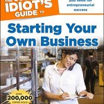 Complete Idiot's Guide To Starting Your Own Business in Kenya