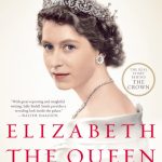 Elizabeth the Queen:The Life of a Modern Monarch