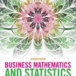 BUSINESS MATHEMATICS AND STATISTICS (SEVENTH EDITION)