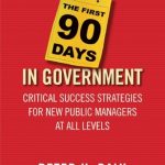 First 90 Days in Government, The