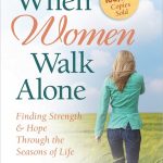 WHEN WOMAN WALK ALONE