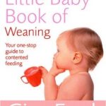 CONTENTED LITTLE BABY BOOK OF WEANING