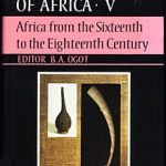 GENERAL HISTORY OF AFRICA.V AFRICA FROM THE 16C-18C