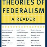 Theories of Federalism