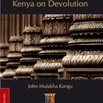 Constitutional Law Of Kenya On Devolution