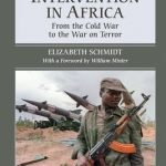 FOREIGN INTERVENTION IN AFRICA: FROM COLD WAR TO THE WAR ON TERROR