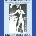 Civilization or Barbarism: An Authentic Anthropology
