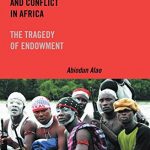 NATURAL RESOURCES AND CONFLICT IN AFRICA