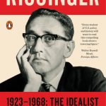 Kissinger:The Idealist