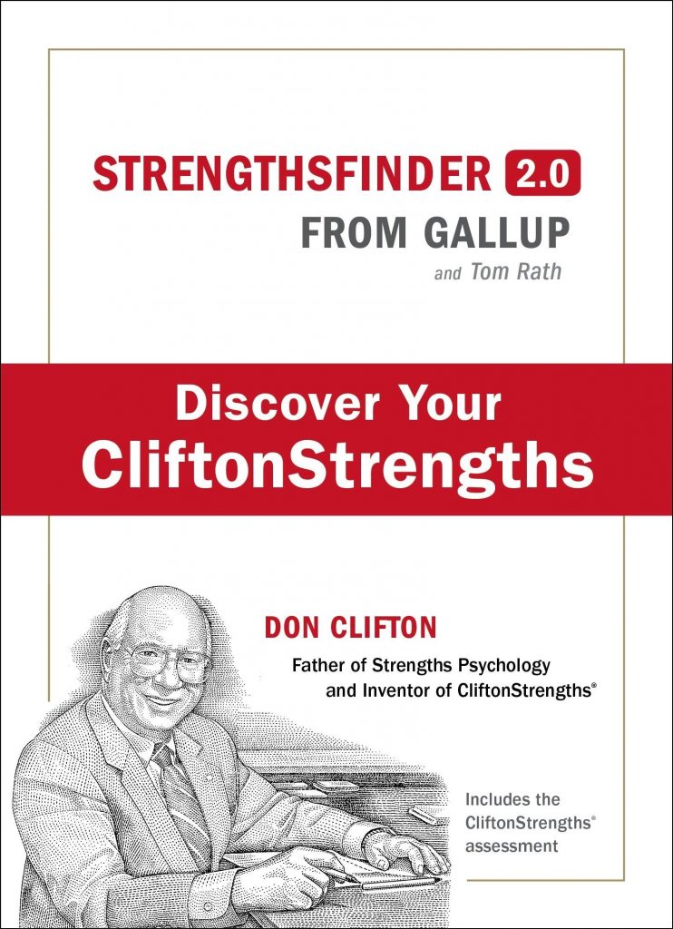 StrengthsFinder 2.0 A New and Upgraded Edition of the Online Test from