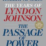 YEARS OF LYNDON JOHNSON, THE: PASSAGE OF POWER