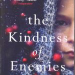 Kindness of Enemies,The
