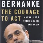 Courage to Act: A Memoir of a Crisis and its Aftermath