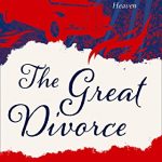 GREAT DIVORCE, THE