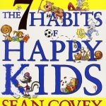 7 Habits of Happy Kids,The