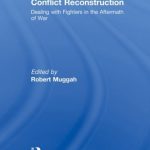 Security and Post- Conflict Reconstruction