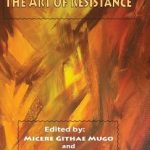 Illuminations on Chinua Achebe: Art of Resistance, The
