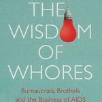 Wisdom of Whores, The