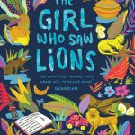 Girl Who Saw Lions, The