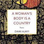A Woman's Body is a Country (Poems)
