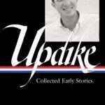 John Updike: Collected Early Stories