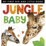 My First Big and Little Book: Jungle Baby
