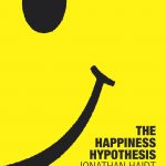 Happiness Hypothesis, The