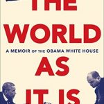 World As It Is, The: Inside the Obama White House