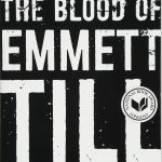 Blood of Emmett Till, The