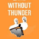 LAND WITHOUT THUNDER AND OTHER STORIES