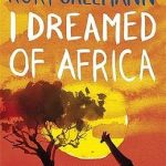 I DREAMED OF AFRICA