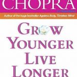 GROW YOUNGER LIVE LONGER