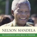 Illustrated Long Walk to Freedom, The