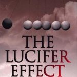 Lucifer Effect, The