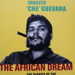 AFRICAN DREAM, THE DIARIES OF THE REVOLUTIONARY WAR IN THE CONGO