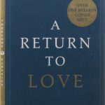 Return To Love, A