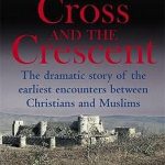 Cross And the Crescent, The