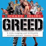 GREED: WHY WE CAN'T HELP OURSELVES