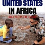 UNITED STATES IN AFRICA, THE
