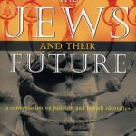 Jews and Their Future, The