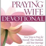 Power of a Praying Wife, The
