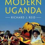 History of Modern Uganda, A