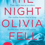 Night Olivia Fell, The