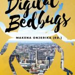 Digital Bedbugs
