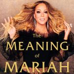 Meaning of Mariah Carey, The